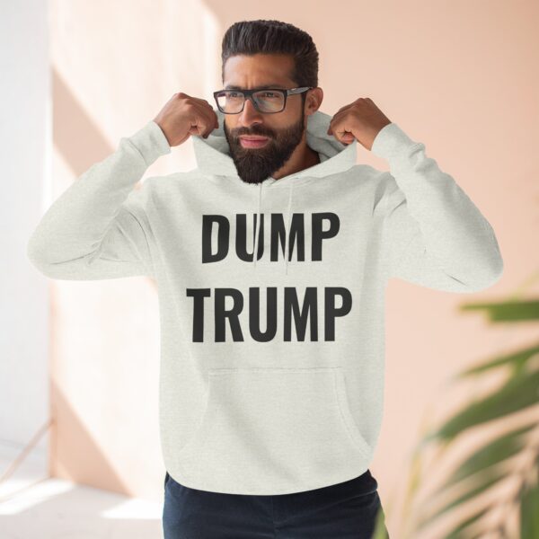 Dump Trump Hoodie - Image 8